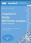 Compendio di diritto dell'Unione europea (diritto comunitario) libro