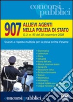 Novecentosette allievi agenti nella polizia di stato libro