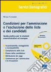 Condizioni per l'ammissione o l'esclusione delle liste e dei candidati. Con CD-ROM libro