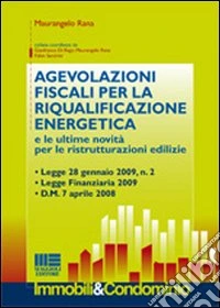 Agevolazioni fiscali per la riqualificazione energetica libro