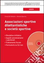 Associazioni sportive dilettantistiche e società sportive libro