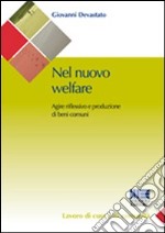 Nel nuovo welfare