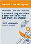 Il sistema di programmazione e controllo dell'ente locale sugli organismi partecipati. Con CD-ROM libro