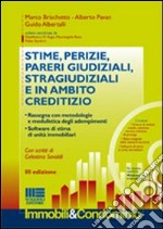 Stime, perizie, pareri giudiziali, stragiudiziali e in ambito creditizio libro