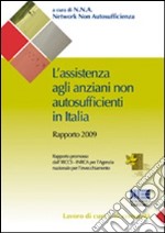 L'assistenza agli anziani non autosufficienti in Italia libro