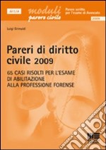 Pareri di diritto civile 2009 libro