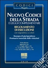 Nuovo codice della strada e leggi complementari libro