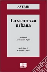 La sicurezza urbana