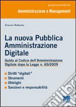 La nuova pubblica amministrazione digitale libro