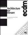 Architecture sur mesure libro di Fabris Luca M.