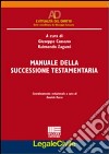 Manuale della successione testamentaria libro