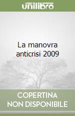 La manovra anticrisi 2009 libro