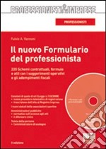 Il nuovo formulario del professionista. Con CD-ROM libro