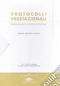 Protocolli prestazionali. Con CD-ROM