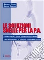 Le soluzioni snelle per la P.A.