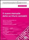 Il nuovo manuale delle scritture contabili libro