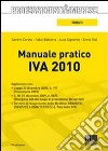 Manuale pratico IVA 2010 libro