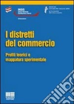 I distretti del commercio libro