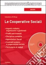 Le cooperative sociali. Con CD-ROM