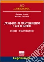 L'assegno di mantenimento e gli alimenti libro