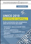 Unico 2010. Società di capitali libro