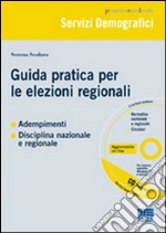 Guida pratica per le elezioni regionali libro