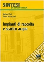 Impianti di raccolta e scarico acque libro