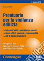 Prontuario per la vigilanza edilizia libro