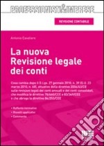 La nuova revisione legale dei conti libro