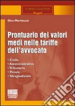 Prontuario dei valori medi nelle tariffe dell'avvocato