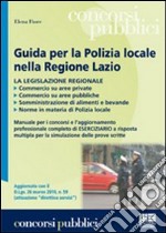 Guida per la polizia locale nella Regione Lazio libro