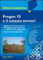 Pregeo 10 e il catasto terreni. Con CD-ROM libro