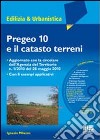 Pregeo 10 e il catasto terreni. Con CD-ROM libro