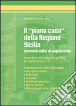 Il «piano casa» della Regione Sicilia libro