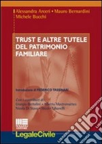 Trust e altre tutele del patrimonio familiare libro