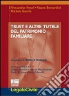 Trust e altre tutele del patrimonio familiare libro