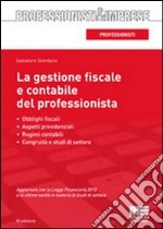 La gestione fiscale e contabile del professionista