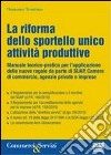 La riforma dello sportello unico attività produttive libro