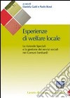 Esperienze di welfare locale. Le aziende speciali e la gestione dei servizi sociali nei comuni lombardi libro