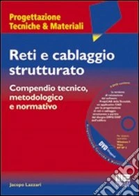Reti e cablaggio strutturato. Con DVD libro