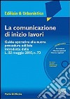 La comunicazione di inizio lavori. Con CD-ROM libro