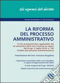 La riforma del processo amministrativo libro