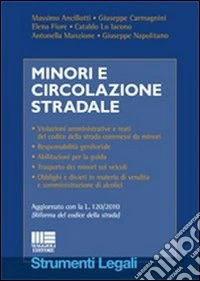 Minori e circolazione stradale libro