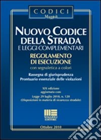 Nuovo codice della strada e leggi complementari libro