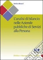 L'analisi di bilancio nelle aziende pubbliche di servizi alla persona