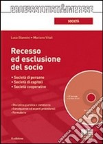 Recesso ed esclusione del socio. Con CD-ROM