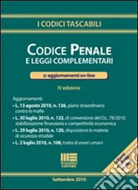 Codice penale e leggi complementari libro