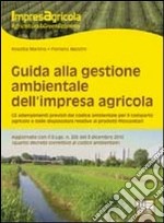 Guida alla gestione ambientale dell'impresa agricola