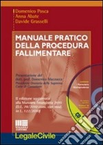 Manuale pratico della procedura fallimentare. Con CD-ROM