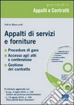 Appalti di servizi e forniture. Con CD-ROM libro